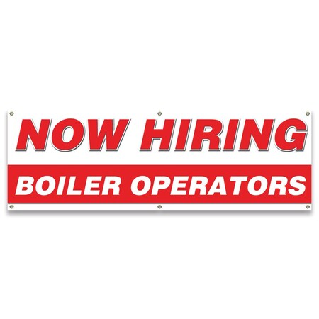 Signmission Now Hiring Boiler Operators Banner Apply Inside Accepting Application Single Sided B-72-30204